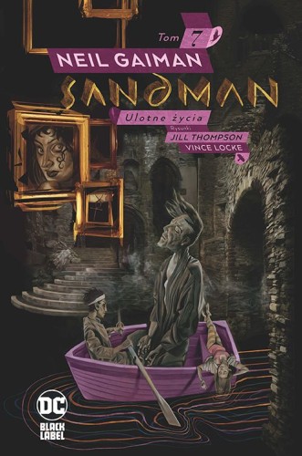 Sandman Tom 7 Ulotne życia (9788328156296)