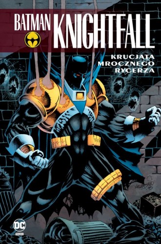 Batman Knightfall Tom 3 Krucjata Mrocznego Rycerza (9788328156234)