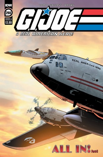 GI JOE A REAL AMERICAN HERO #298 CVR A GALLANT