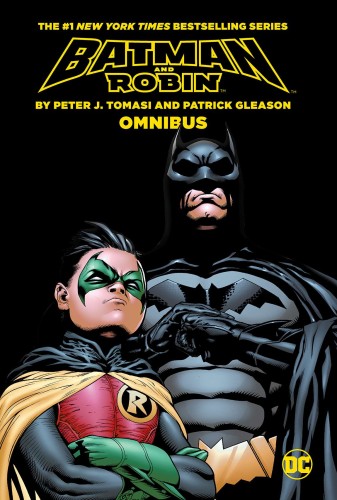BATMAN AND ROBIN BY PETER J TOMASI AND PATRICK GLEASON OMNIBUS HC (2022 EDITION) (9781779517043)