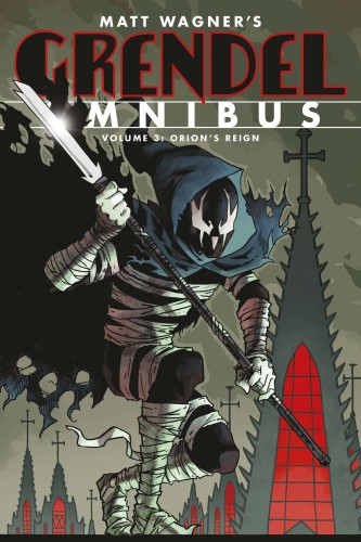 GRENDEL OMNIBUS TP (2ND ED) 03 ORIONS REIGN (9781506732329)