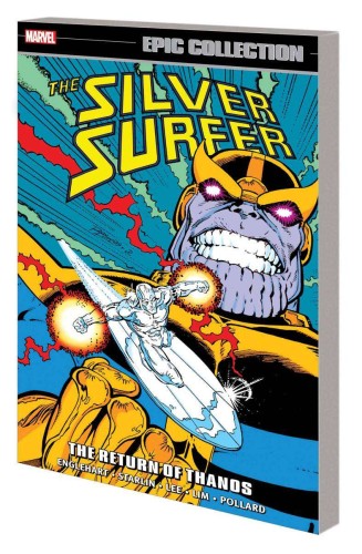 SILVER SURFER EPIC COLLECTION TP VOL 05 THE RETURN OF THANOS (9781302948290)