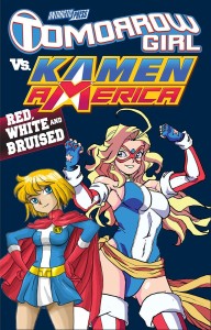 TOMORROW GIRL VS KAMEN AMERICA RED WHITE & BRUISED ONESHOT BATTLE OVER HOKKAIDO TP
