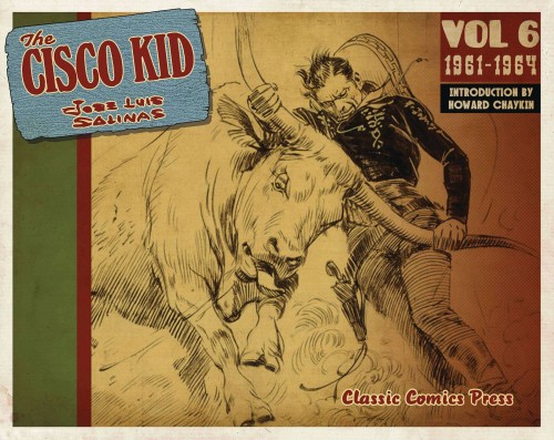 CISCO KID JOSE LUIS SALINAS & REED TP VOL 06 1961-1964 (9781734742015)