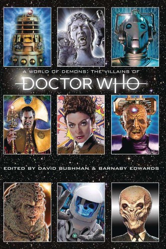WORLD OF DEMONS VILLAINS OF DOCTOR WHO SC (9781949024371)