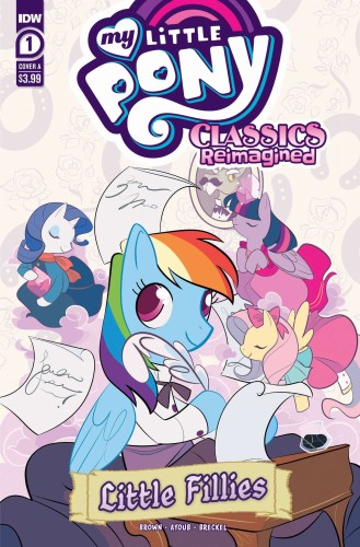 MY LITTLE PONY CLASSICS REIMAGINED LITTLE FILLIES #1 CVR A AYOUB