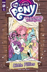 MY LITTLE PONY CLASSICS REIMAGINED LITTLE FILLIES #1 CVR C 10 COPY BOUSAMRA INCV