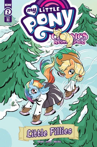 MY LITTLE PONY CLASSICS REIMAGINED LITTLE FILLIES #2 CVR C 10 COPY BOUSAMRA INCV