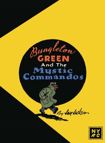 BUNGLETON GREEN & MYSTIC COMMANDOS (9781681376653)