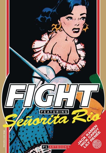 FIGHT COMICS FEATURING SENORITA RIO SOFTEE 03 (9781803940793)