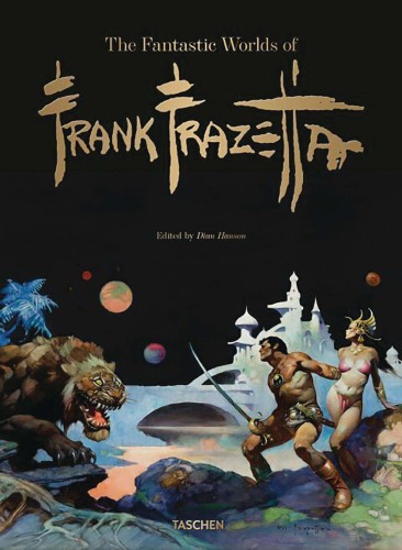 FANTASTIC WORLD OF FRANK FRAZETTA HC (9783836579216)