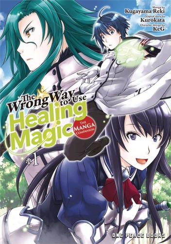 WRONG WAY USE HEALING MAGIC GN VOL 01 (9781642731996)