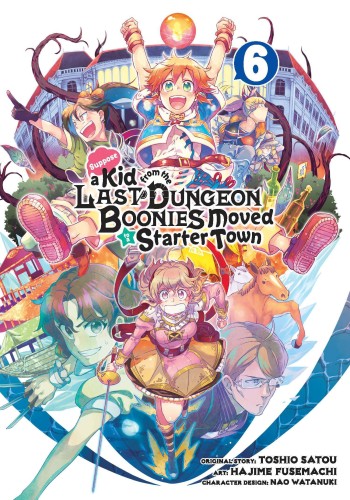 SUPPOSE A KID FROM LAST DUNGEON MOVED GN VOL 06 (9781646091195)