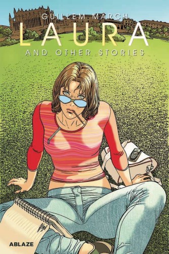 GUILLEM MARCHS LAURA & OTHER STORIES HC (9781950912643)