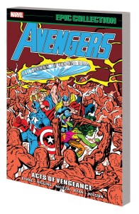 AVENGERS EPIC COLLECTION TP VOL 19 ACTS OF VENGEANCE
