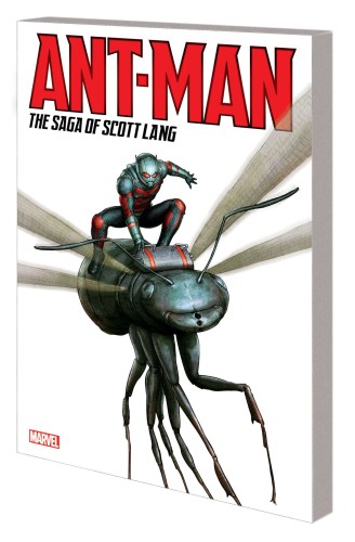 ANT MAN SAGA OF SCOTT LANG TP (9781302950651)