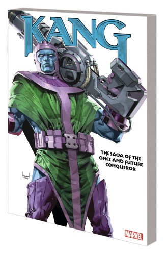 KANG TP SAGA OF ONCE AND FUTURE CONQUEROR (9781302950675)