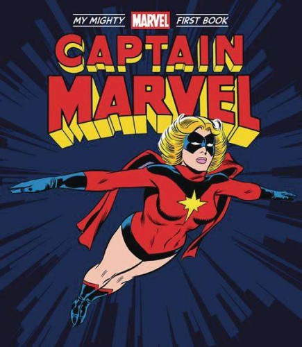 CAPTAIN MARVEL MY MIGHTY MARVEL FIRST BOOK BOARD BOOK (9781419764127)