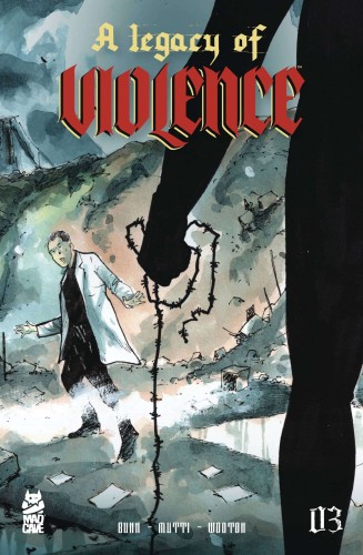 LEGACY OF VIOLENCE #3 (OF 12)