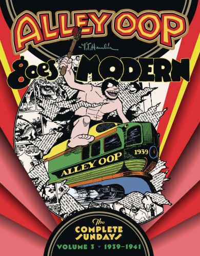 ALLEY OOP COMPLETE SUNDAY HC VOL 03 ALLEY GOES MODERN (9781936412204)