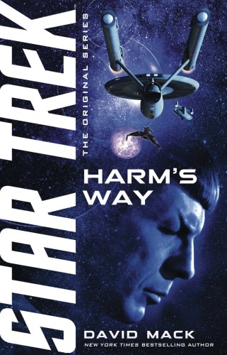 STAR TREK HARMS WAY SC NOVEL (9781668008669)