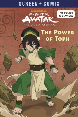 AVATAR LAST AIRBENDER SCREEN COMIX TP POWER OF TOPH (9780593569412)