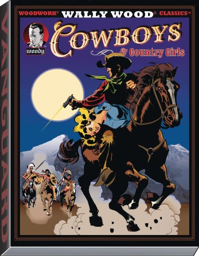 WALLY WOOD COWBOYS & COUNTRY GIRLS HC (9781934331866)