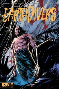 EARTHDIVERS #2 CVR B STEVEN PAUL JUDD