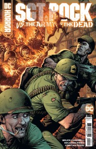 DC HORROR PRESENTS SGT ROCK VS THE ARMY OF THE DEAD #2 (OF 6) CVR A GARY FRANK