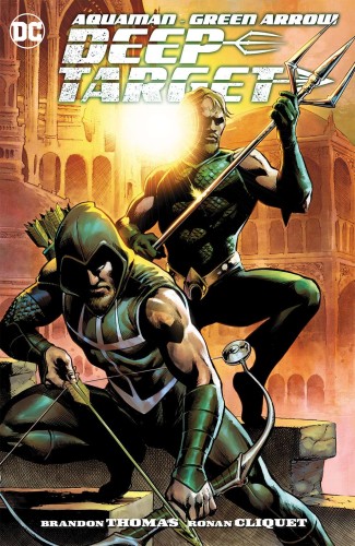AQUAMAN GREEN ARROW DEEP TARGET TP (9781779516893)