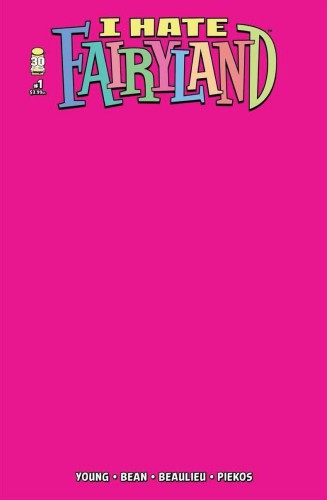I HATE FAIRYLAND #1 CVR H BLANK SKETCH CVR