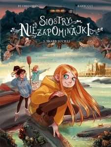 Siostry Niezapominajki tom 3 Skarb Lucilli