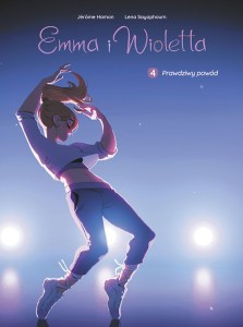 Emma i Wioletta Tom 4 Prawdziwy powód