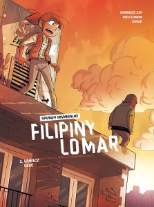 Sprawy kryminalne Filipiny Lomar Tom 2 Łamacz serc