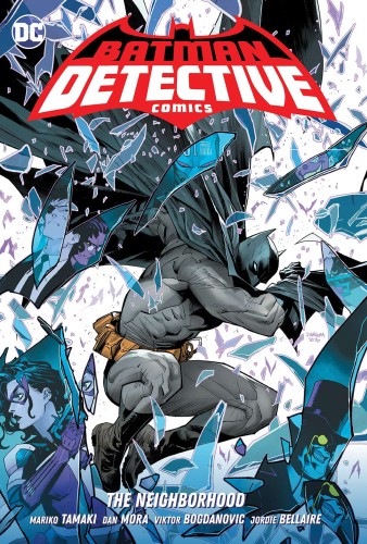 BATMAN DETECTIVE COMICS (2021) TP VOL 01 THE NEIGHBORHOOD (9781779519863)