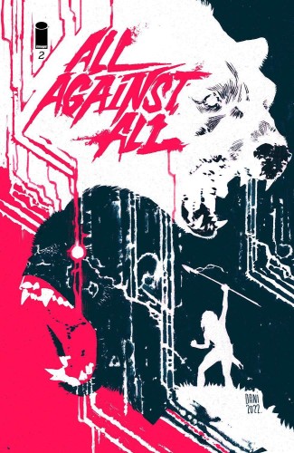 ALL AGAINST ALL #2 (OF 5) CVR B DANI