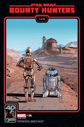 STAR WARS BOUNTY HUNTERS #30 RETURN JEDI 40TH ANNIV VAR