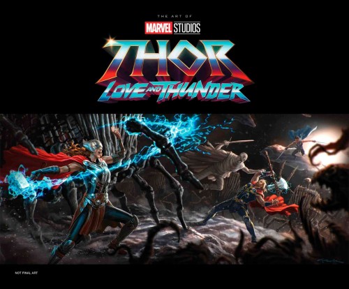 MARVEL STUDIOS THOR LOVE AND THUNDER THE ART OF THE MOVIE (9781302949136)