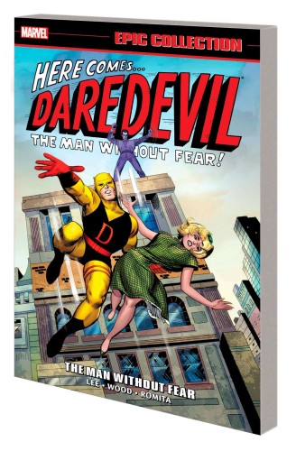 DAREDEVIL EPIC COLLECTION TP VOL 01 THE MAN WITHOUT FEAR (9781302950361)