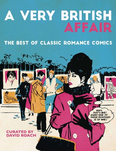 VERY BRITISH AFFAIR BEST CLASSIC ROMANCE COMICS HC (9781786187710)