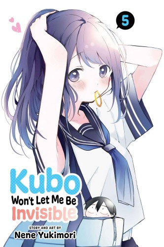 KUBO WONT LET ME BE INVISIBLE GN VOL 05 (9781974733910)
