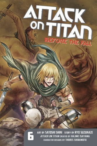 ATTACK ON TITAN BEFORE THE FALL GN VOL 06 (9781632362247)