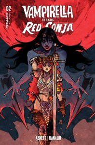 VAMPIRELLA VS RED SONJA #2 CVR M FOC RANALDI ORIGINAL