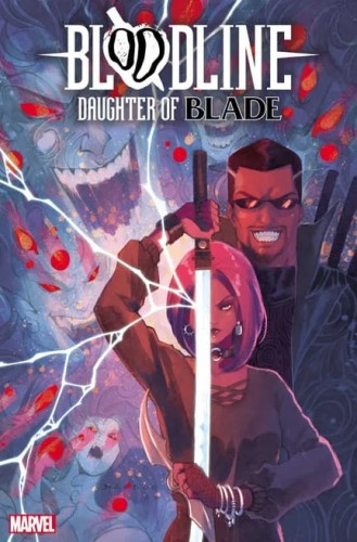 BLOODLINE DAUGHTER OF BLADE #1