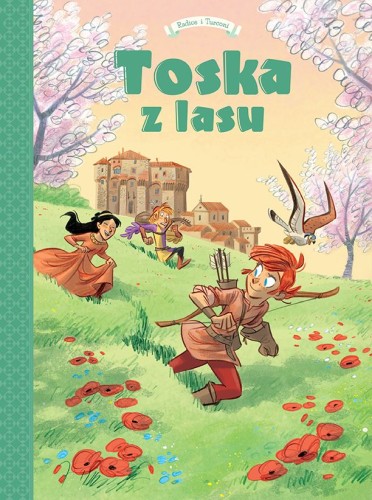 Toska z lasu Tom 3 Siena, Florencja, Castelguelfo i Montelupo (9788328157217)