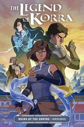 LEGEND OF KORRA RUINS OF EMPIRE OMNIBUS TP (9781506733876)