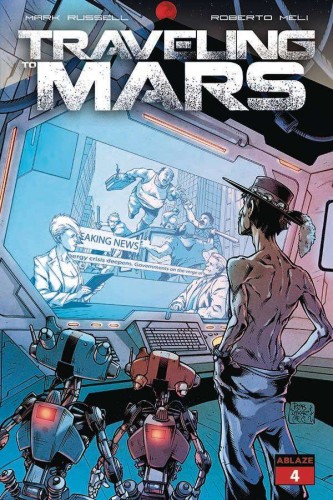 TRAVELING TO MARS #4 CVR A MELI