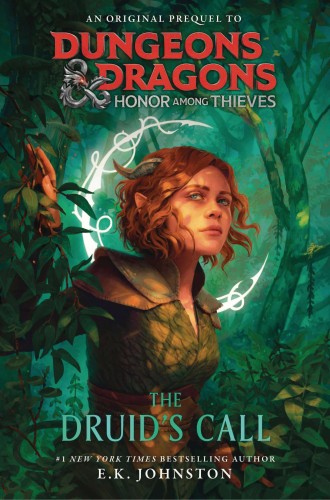 D&D HONOR AMONG THIEVES HC NOVEL DRUIDS CALL (9780593598160)