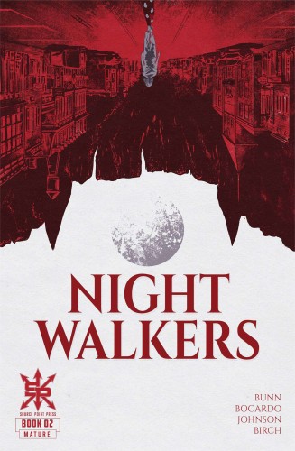 NIGHTWALKERS #2 (OF 5) CVR A BOCARDO