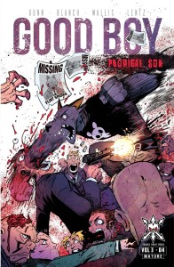 GOOD BOY VOL 3 #4 CVR A WALLIS